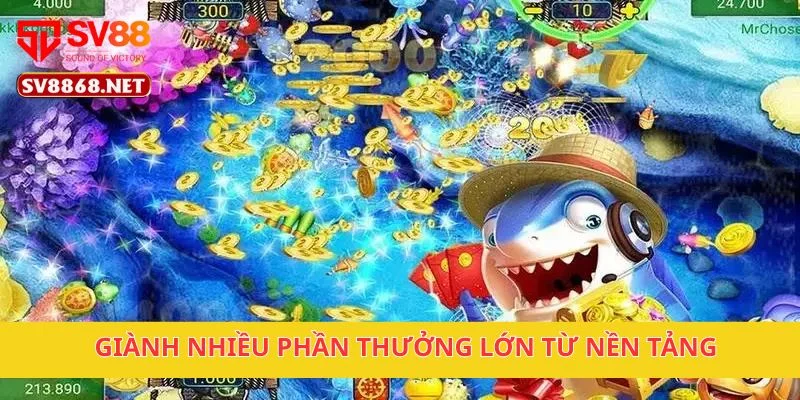 Chiến Thần Bắn Cá Khuấy Đảo Đại Dương Chỉ Có Tại SV88 4 Giành nhiều phần thưởng lớn từ nền tảng