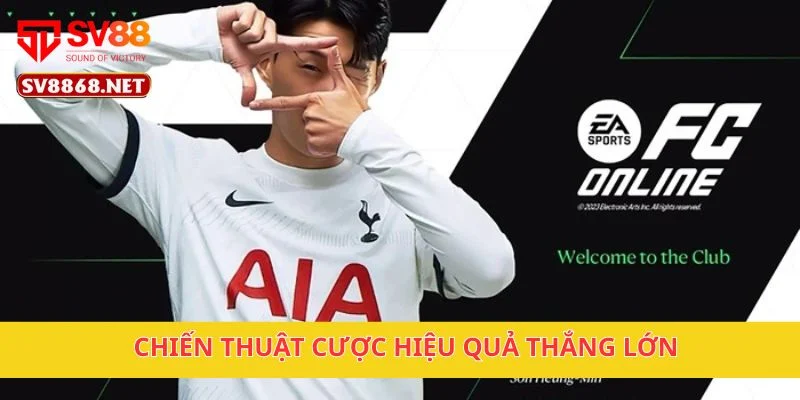 Chiến thuật cược hiệu quả thắng lớn