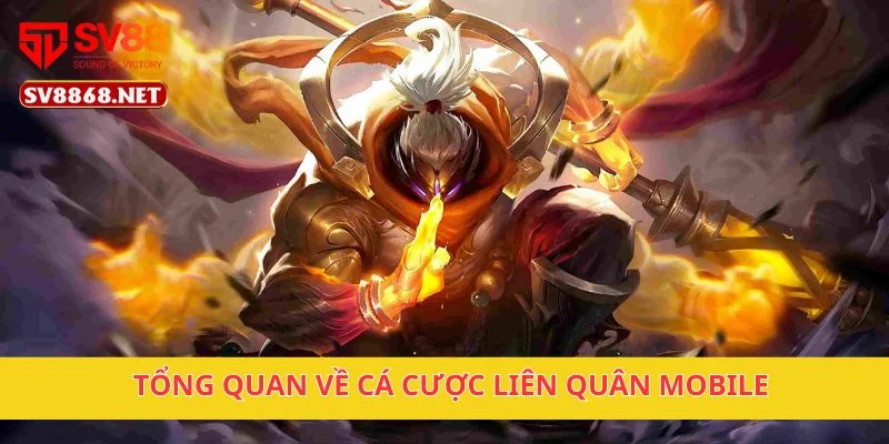 Liên Quân Mobile Cá Cược Dễ Thắng Chỉ Có Ở Nền Tảng SV88 2 Tổng quan về cá cược Liên Quân Mobile